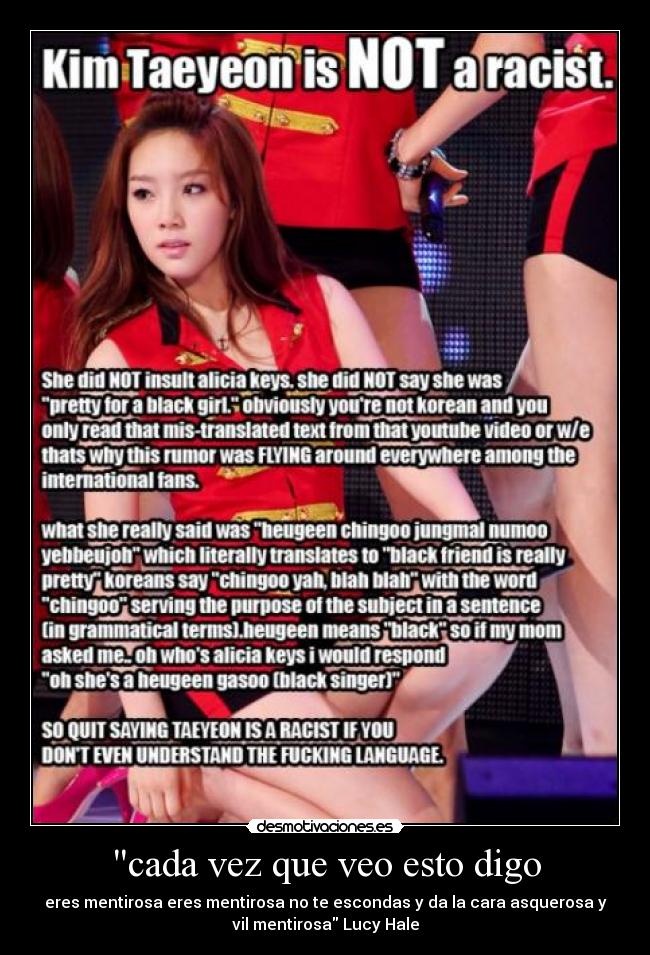 cada vez que veo esto digo - eres mentirosa eres mentirosa no te escondas y da la cara asquerosa y
vil mentirosa Lucy Hale