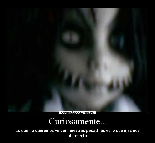 Curiosamente... - 