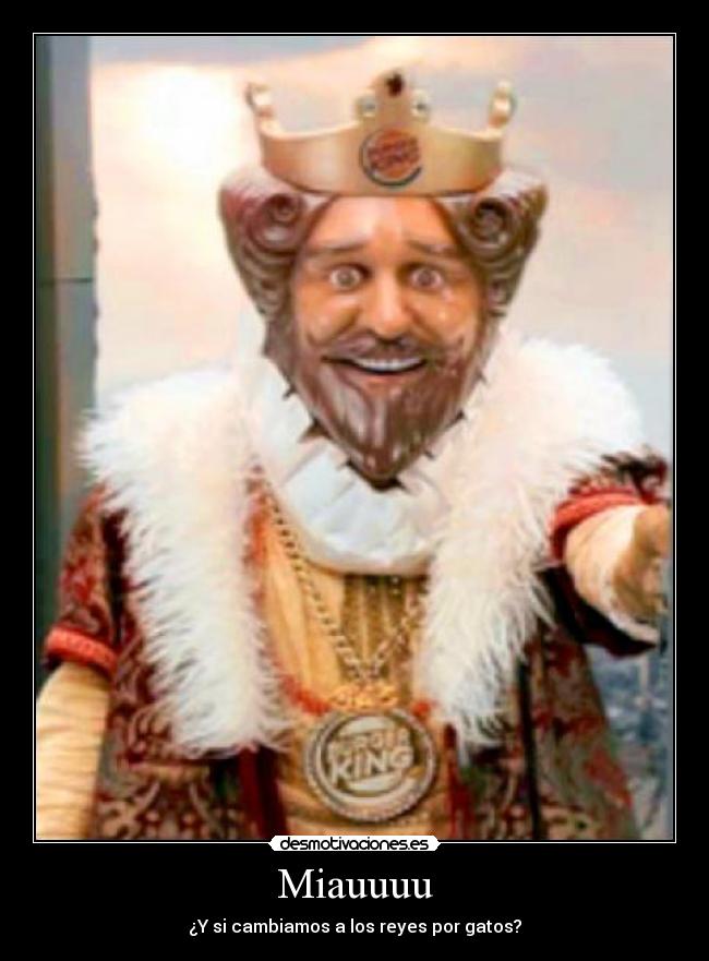 Miauuuu - ¿Y si cambiamos a los reyes por gatos?