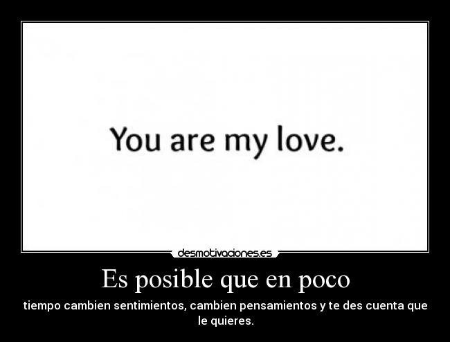 Es posible que en poco - 