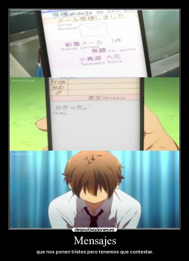 Mensajes - que nos ponen tristes pero tenemos que contestar.