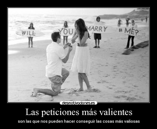 Las peticiones más valientes -