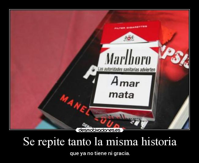 Se repite tanto la misma historia -