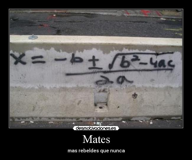 Mates - mas rebeldes que nunca