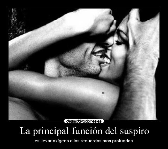 La principal función del suspiro -