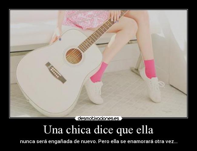 Una chica dice que ella -