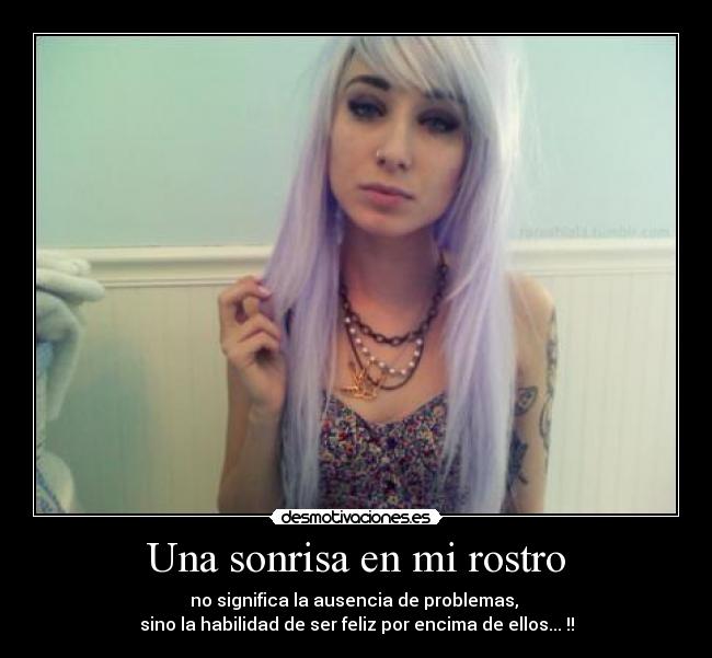 Una sonrisa en mi rostro -