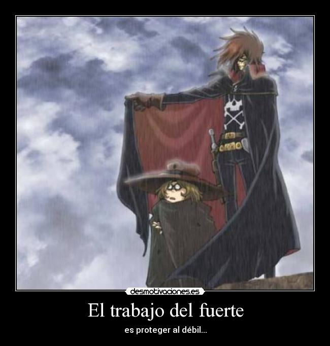 El trabajo del fuerte - 