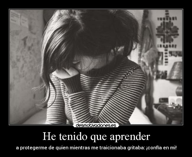 He tenido que aprender - 