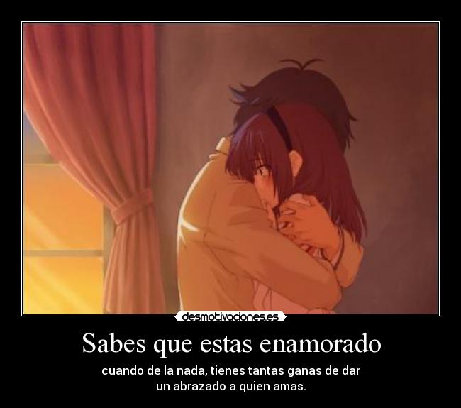 Sabes que estas enamorado - 