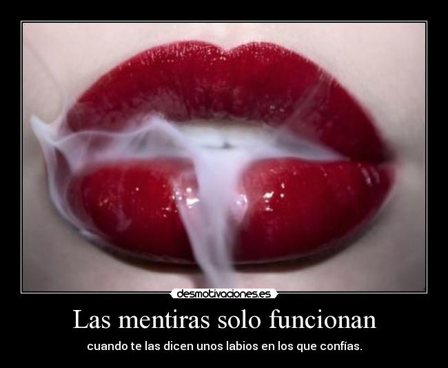Las mentiras solo funcionan -