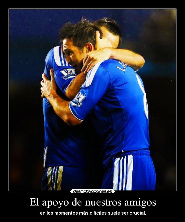 carteles amigos amo mire frank lampard legend pudo ser desmotivaciones