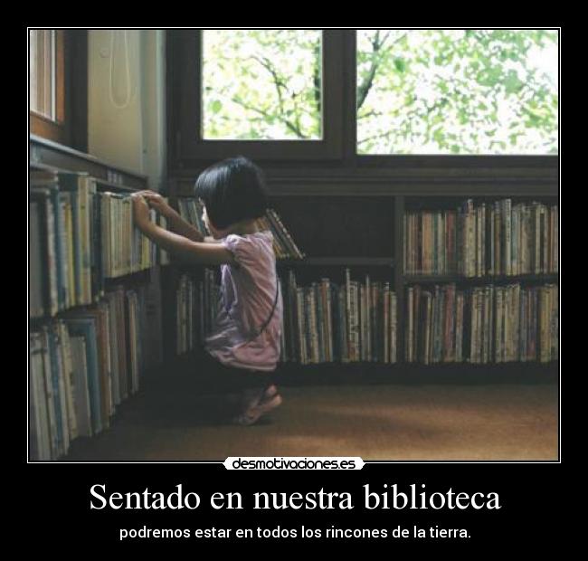 Sentado en nuestra biblioteca - 