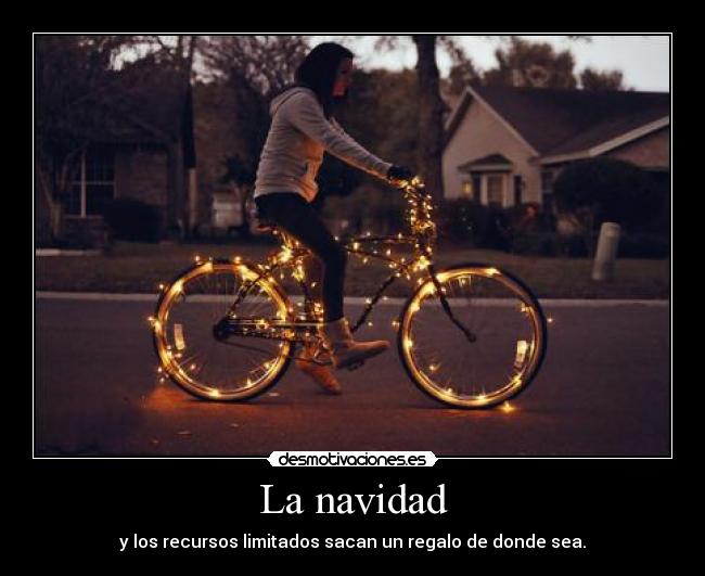 La navidad - y los recursos limitados sacan un regalo de donde sea.