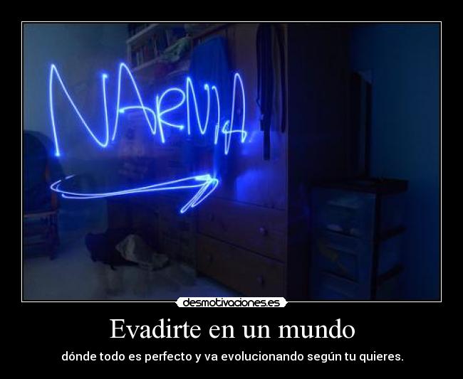 Evadirte en un mundo - 