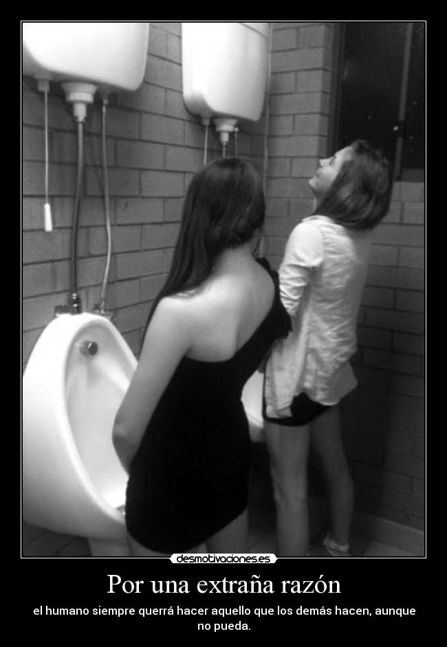 Por una extraña razón -