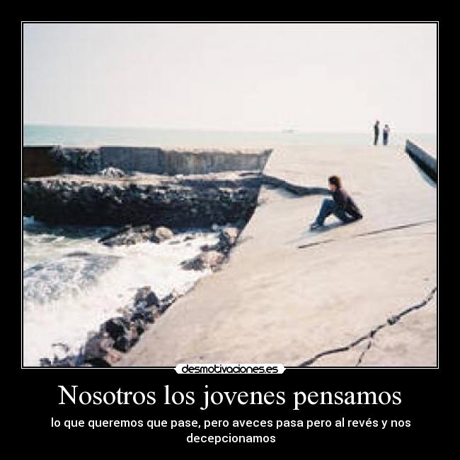 Nosotros los jovenes pensamos - 