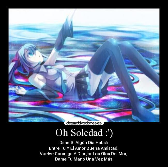 Oh Soledad :) -