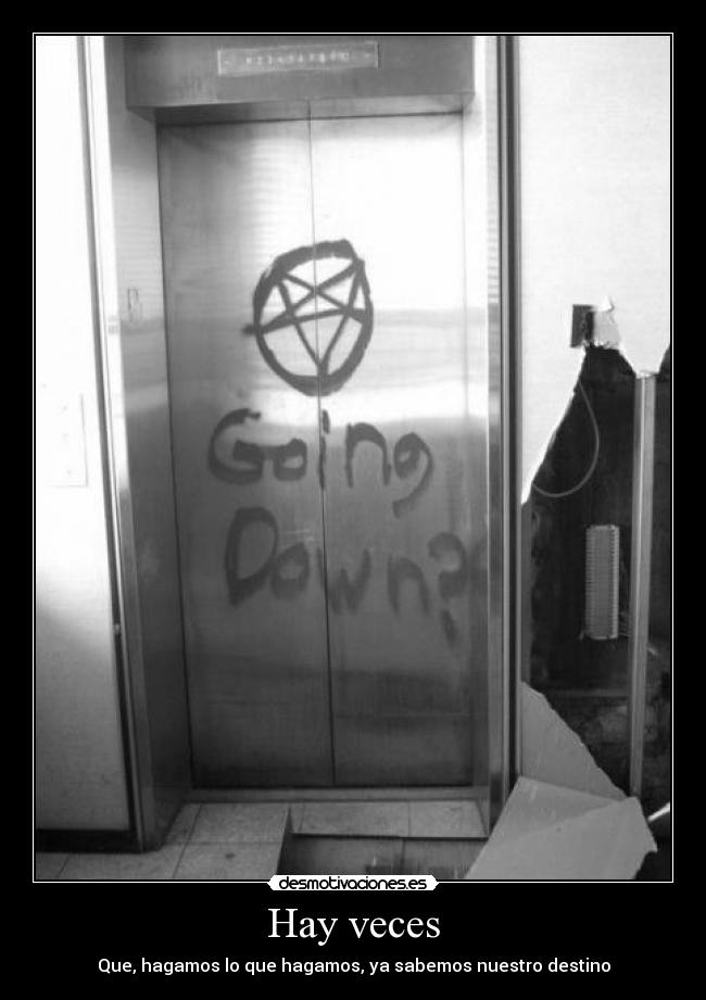 Hay veces -