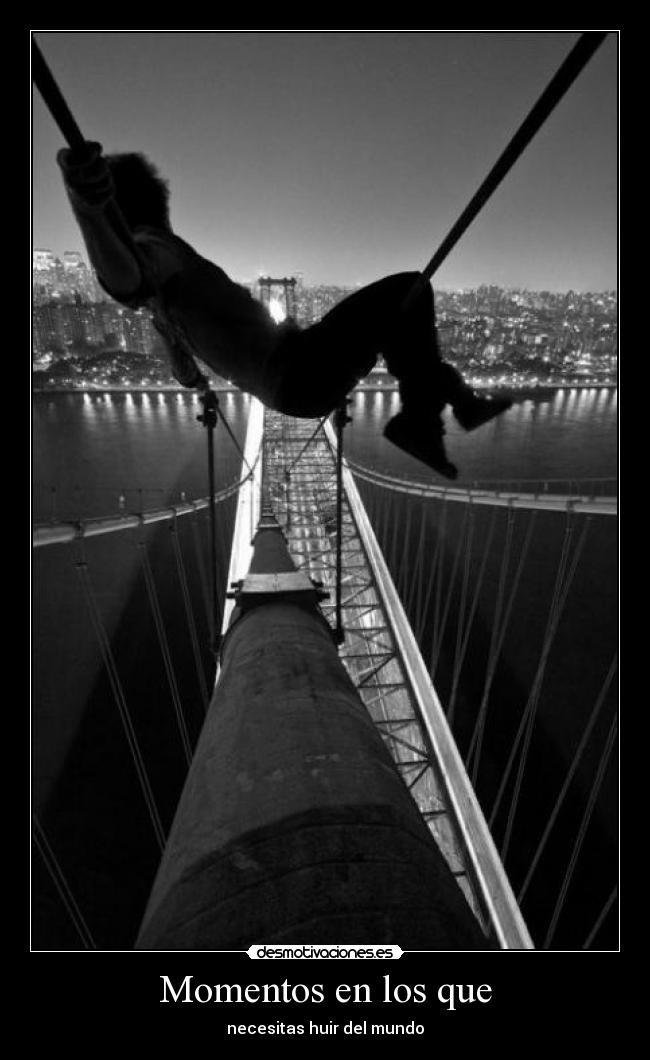 Momentos en los que -