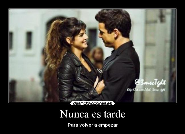 Nunca es tarde -