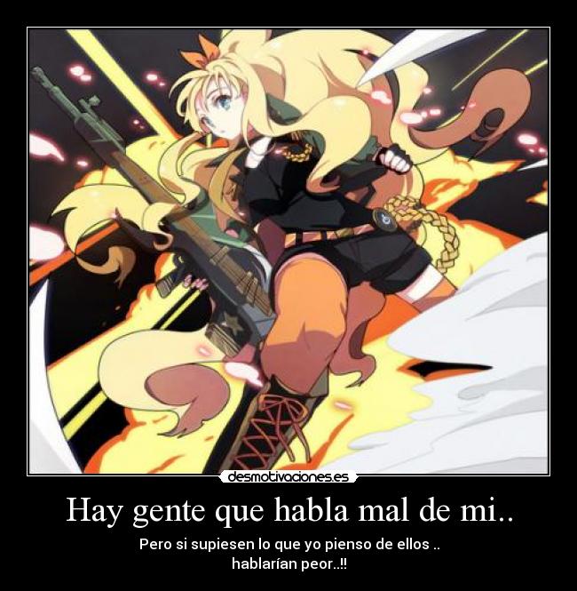 Hay gente que habla mal de mi.. - 