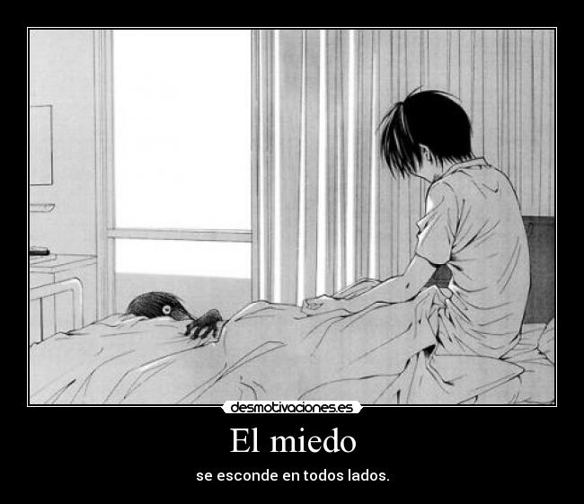 El miedo -
