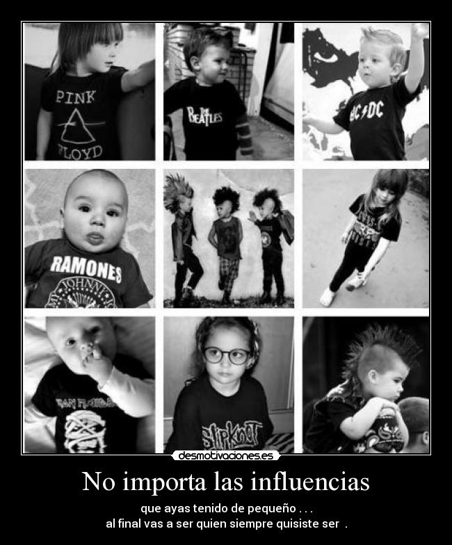 No importa las influencias - 