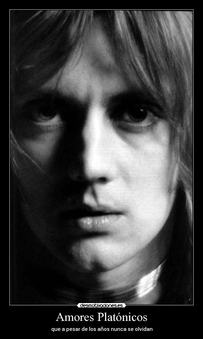 Amores Platónicos - que a pesar de los años nunca se olvidan
