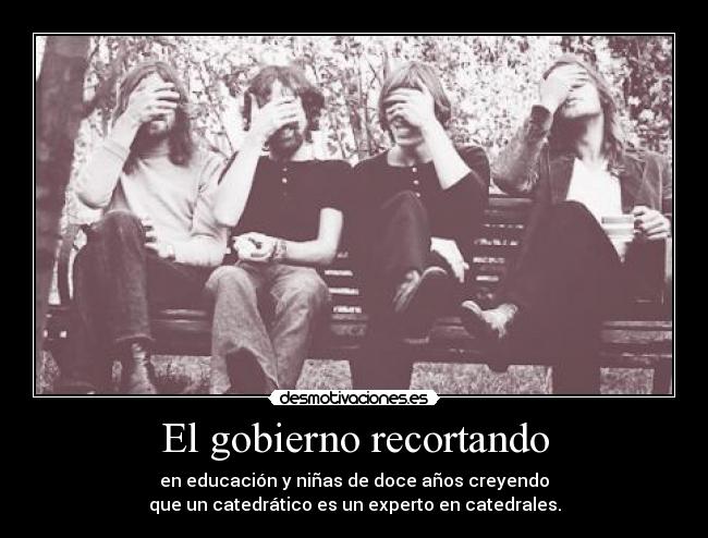 El gobierno recortando -