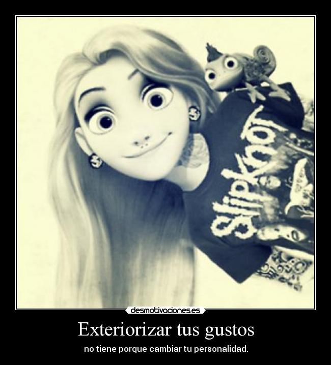 Exteriorizar tus gustos - 