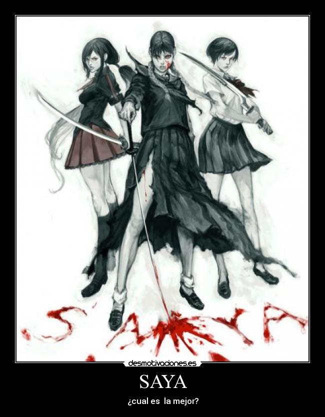 SAYA - ¿cual es la mejor?