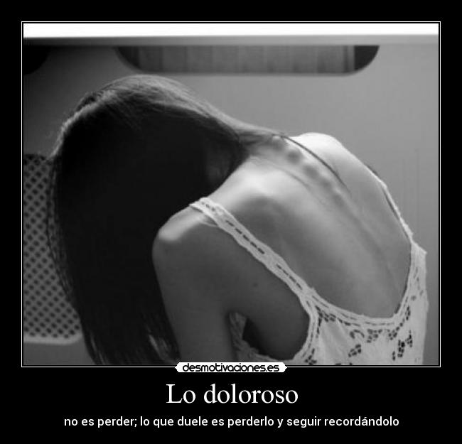 Lo doloroso - 