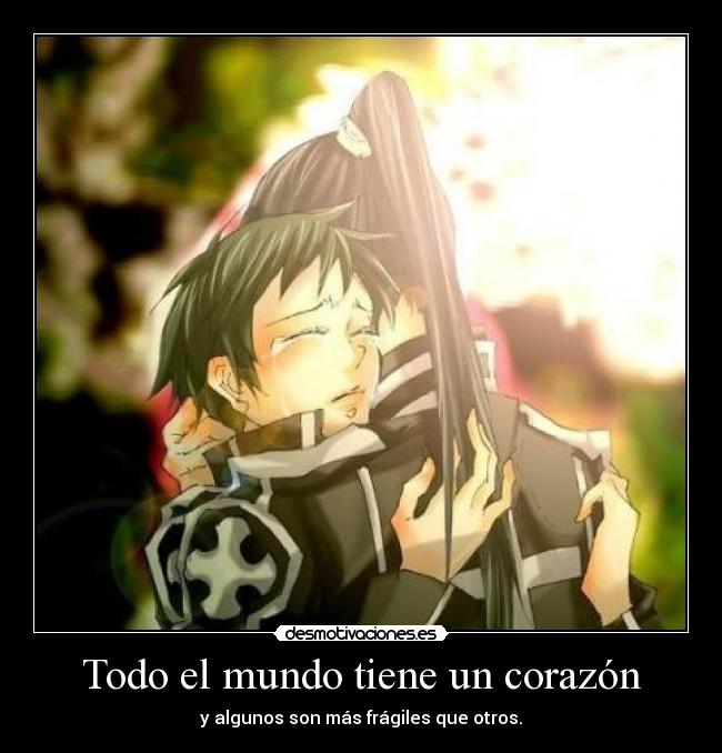 carteles mundo corazon anime manga otaku amor gray man lenalee kanda desmotivaciones