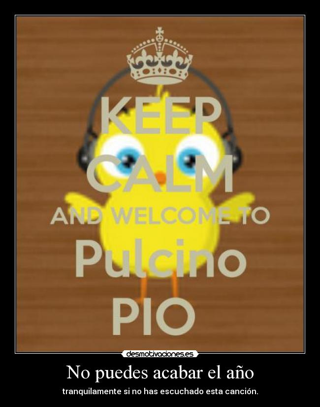 No puedes acabar el año -