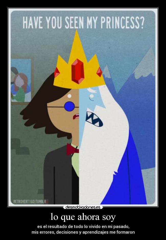 carteles nuestro pasado nos forma desmotivaciones