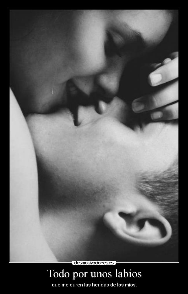 Todo por unos labios - 