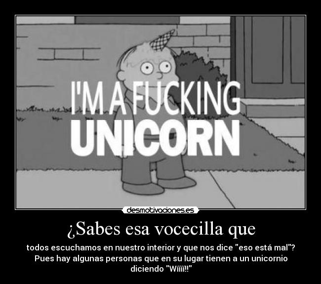 ¿Sabes esa vocecilla que - 