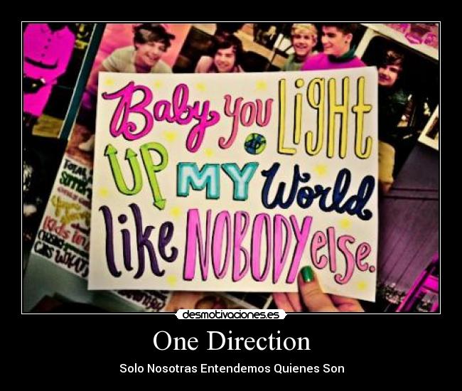 One Direction - Solo Nosotras Entendemos Quienes Son