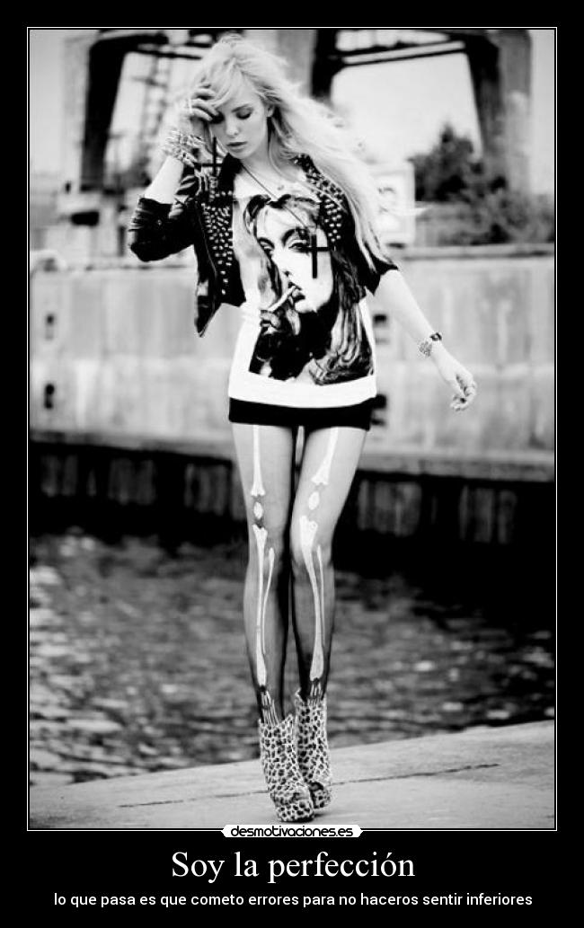 Soy la perfección - 