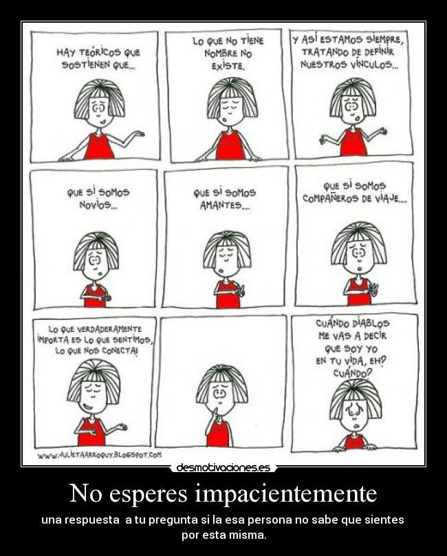 No esperes impacientemente - 