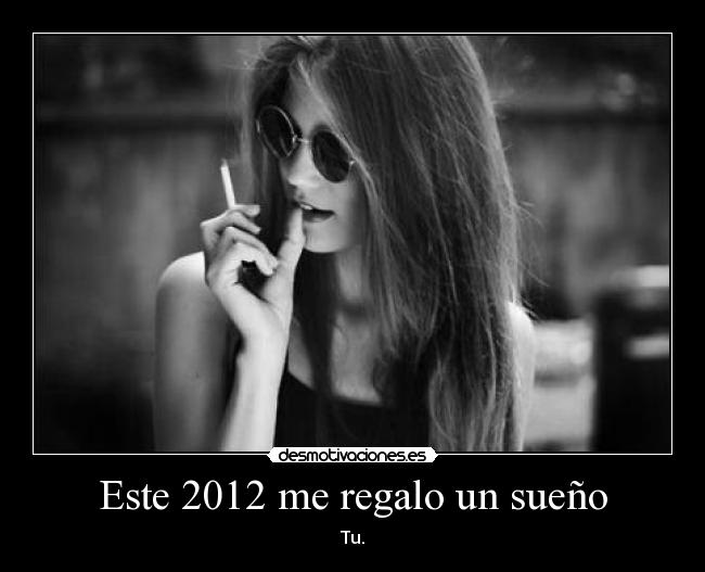 Este 2012 me regalo un sueño - 