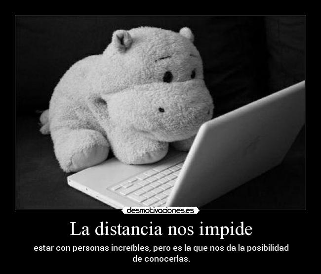 La distancia nos impide - 