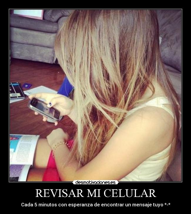 carteles revisar celular desmotivaciones