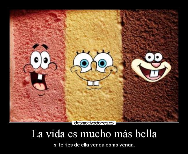 La vida es mucho más bella -