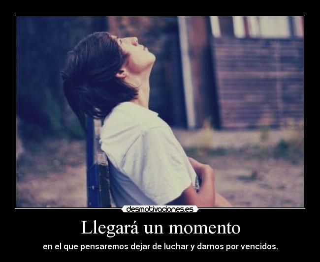 carteles sweethoney momentos siempre esos momentos vencidos desmotivaciones