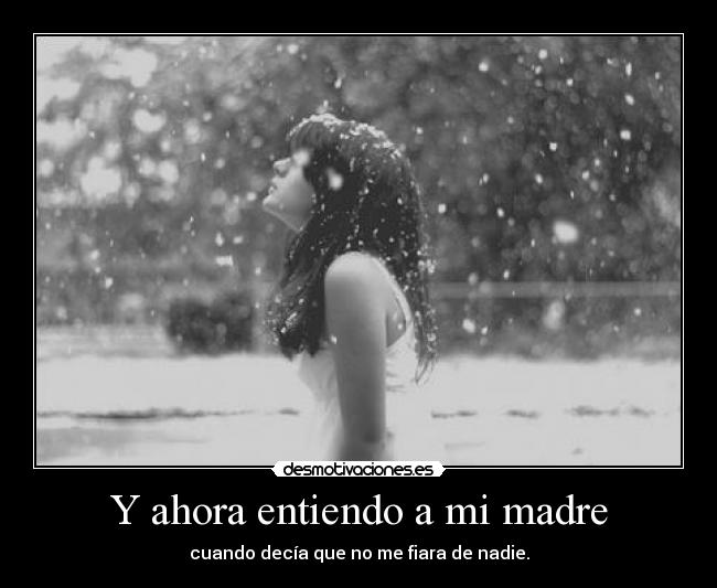 Y ahora entiendo a mi madre -