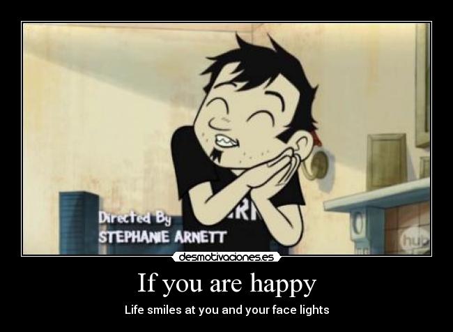 If you are happy -