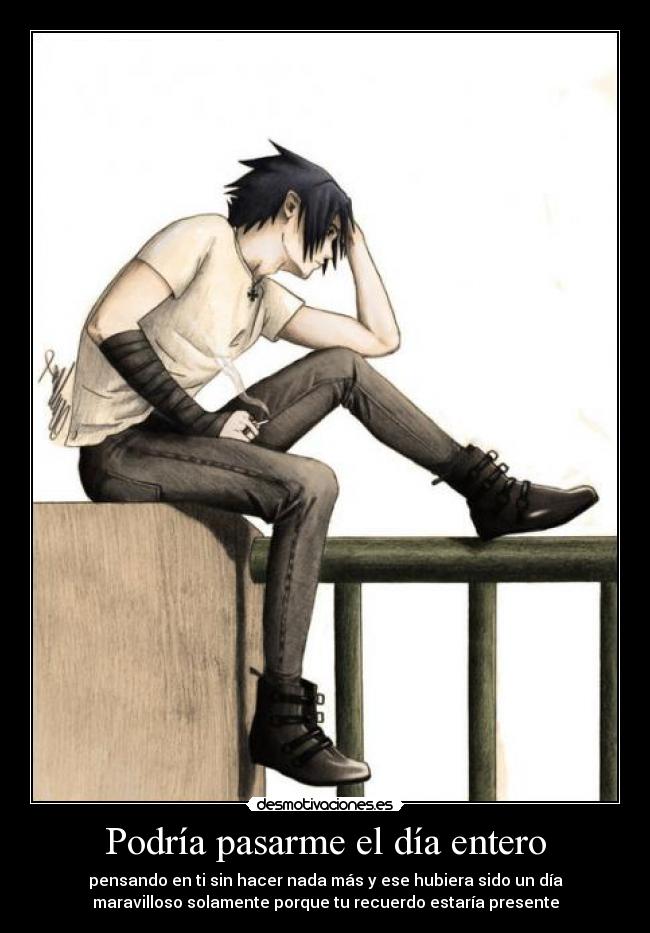 Podría pasarme el día entero - 