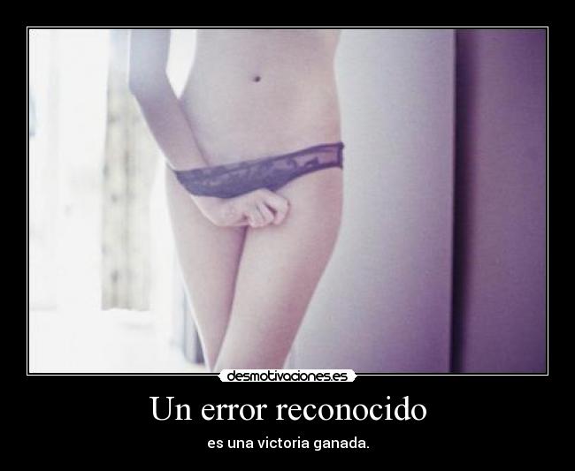 Un error reconocido -